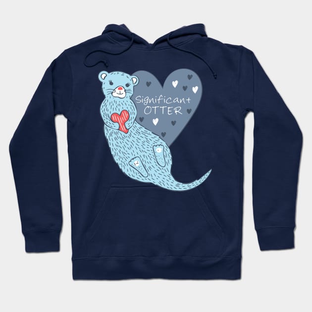 Significant Otter Hoodie by Jacqueline Hurd